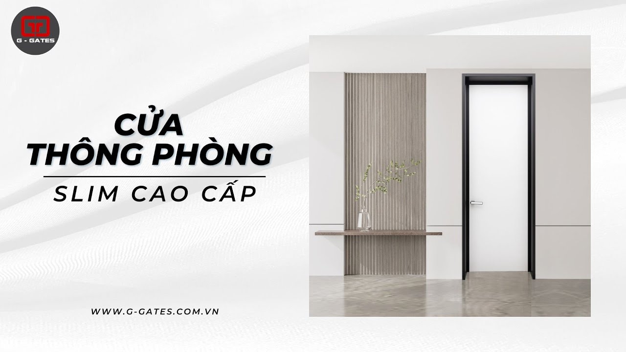 Cửa Thông Phòng Hợp kim Nhôm Slim G-Gates